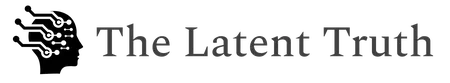 The Latent truth